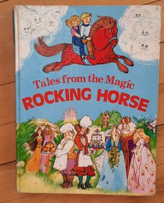 Vintage Book Tales from the Magic Rocking Horse