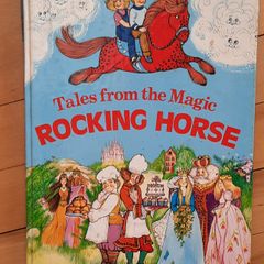 Vintage Book Tales from the Magic Rocking Horse