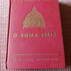 Unique Find. O Roma Felix with map. H.O' Flaherty and J. Smit