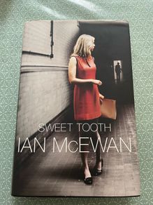 Sweet Tooth, Ian McEwan 1st Edn.