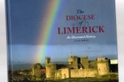 The Diocese Of Limerick - An Illustrated History (Liam Irwin) - Signed First Edition.