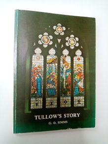 Tullows Story a Portrait of a County Dublin Parish (Signed) - Dublin History Book -