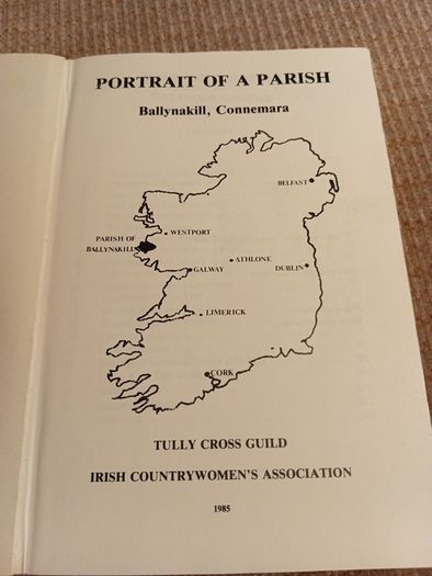 1985 1st Ed Portrait of a Parish. Ballynakill. Connemara. Ireland. Vintage.