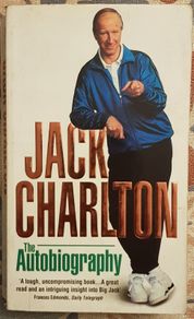 Jack Charlton: The Autobiography