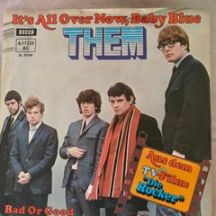 Them, It's All over Now Baby Blue, German PS 7" Van Morrison.