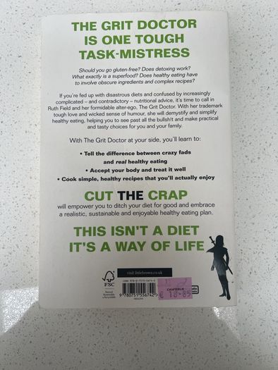 Cut The Crap - by Ruth Field the Grit Doctor - paperback