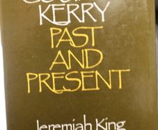 Co. Kerry. Past and Present.