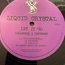 Liquid Crystal - Let It Go (Remastered & Repressed) - 12" Vinyl E.P. - 2021 Kniteforce Records Image 4