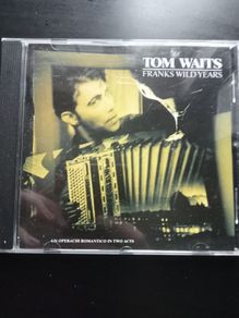 Tom Waits - Franks Wild Years CD