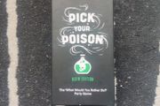 Pick Your Poison