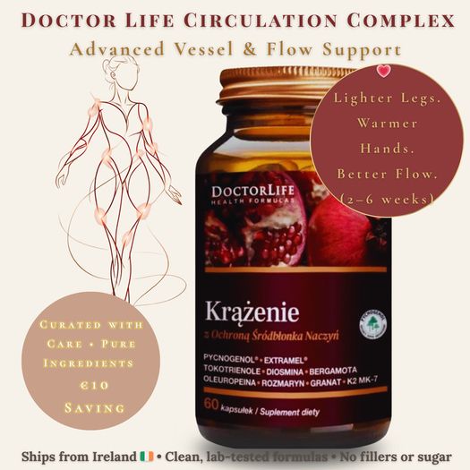 Circulation and Vessel Support for Women  Doctor Life Circulation | Premium Flow and Comfort Formula | 2028 Expiry | Ships from Ireland