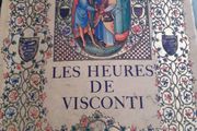 Les Heures De Visconti