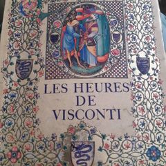 Les Heures De Visconti