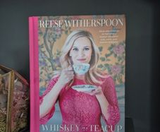 Reese Withersoon - Whiskey in a teacup