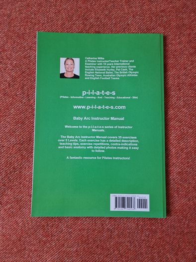 Pilates Instructor Manual Baby Arc Levels 1 - 5 by Catherine Wilks