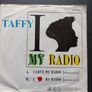 I Love My Radio 7" Vinyl Single Irish Pressing Taffy Image 2