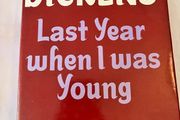 Last year when I was young by Monica Dickens
