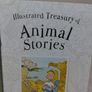 Illustrated Treasury of Animal Stories by miles kelly, LARGE HARDBACK BOOK Image 5