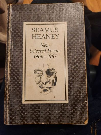 Seamus Heaney.  New Selected Poems 1966-1987. First Edition Paperback In Good Condition.