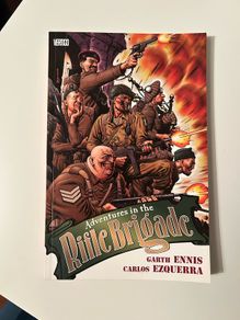 Adventures of the Rifle Brigade - Vertigo Comics Garth Ennis