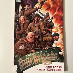 Adventures of the Rifle Brigade - Vertigo Comics Garth Ennis