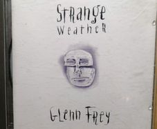 Glenn Frey (The Eagles) - Strange Weather CD