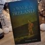 A Walk in Ireland: An Anthology of Walking Literature ! Hardcover ! 2002 ! by Atrium ! Irish Interest ! Image 2