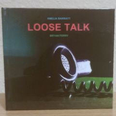 Amelia Barratt and Bryan Ferry Loose Talk CD Album