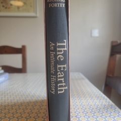 The Earth. An Intimate History .Richard Fortey. Hardcover. Folio Society Geology