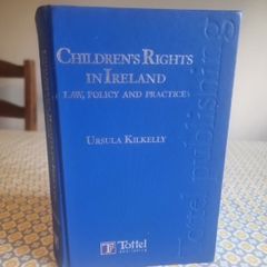Children's Rights in Ireland (Hardcover)  Ursula Kilkelly