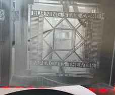 Burning Star Core - Papercuts Theater