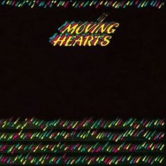 Moving Hearts  Moving Hearts