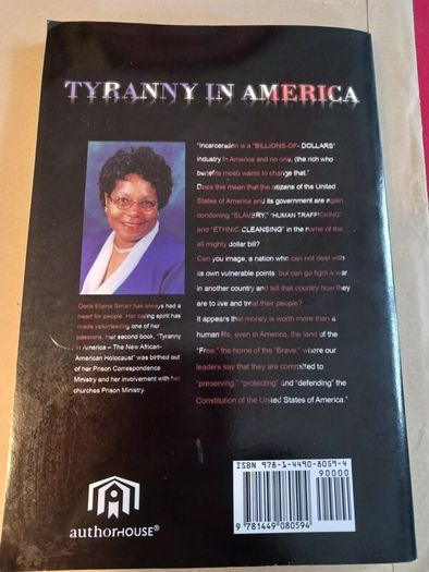 TYRANNY IN AMERICA/ Doris Elaine Smarr/The New African American Holocaust