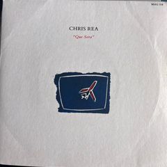 Chris Rea. Que Sera picture sleeve vinyl record single in vg+ condition