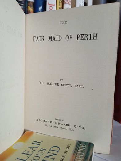 The Fair Maid of Perth by Sir. Walter Scott, Bart (LP200)