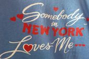 Tee Shirt Somebody in New York loves me