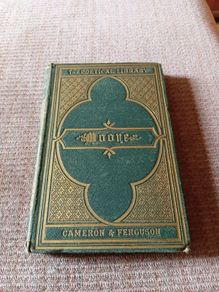 Rare Find 1870s The Poetical Works of Thomas Moore. Cameron & Ferguson. Antique.