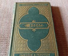 Rare Find 1870s The Poetical Works of Thomas Moore. Cameron & Ferguson. Antique.