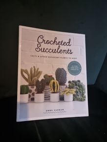Crocheted Succulents : Cacti & Other Succulent Projects to Make