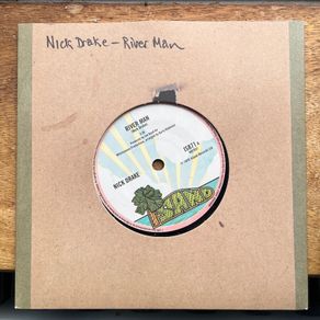 7" single. Nick Drake. River Man. vinyl 2004