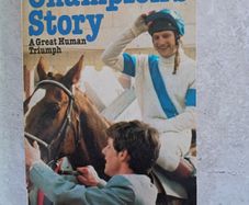 Champion's Story A Great Human Triumph by Bob Champion Jonathan Powell