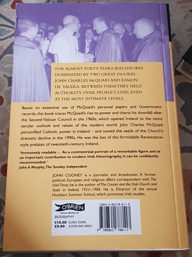 John Charles McQuaid: Ruler Of Catholic Ireland by John Cooney
