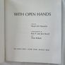 With Open Hands.by Henri Nouwen. Photographs  By Ron P. Van  Den Bosch. Paperback In Good Condition Image 6