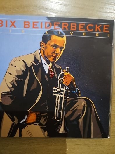 Bix Beiderbecke - Bix Lives.