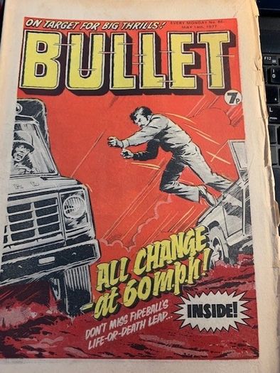 Bullet Comic x 7 Issues  62,66,68, 69,71,72,73-Not Continuous Running intermittently from -April 16th 1977-Jul 2nd 1977-DC Thompson-Vintage UK Comics