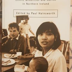 Divided Society: Ethnic Minorities And Racism In Northern Ireland, Ed. Paul Hainsworth