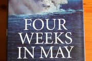 War book: 'Four Weeks In May.The Loss Of HMS Coventry A Captain's Story'
