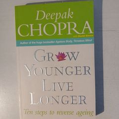 Grow Younger Live Longer by Deepak Chopra