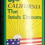 California - The Irish Dream (patrick J. Dowling) 1988 - First Edition. Image 2