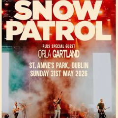 Snow Patrol at St. Anne's Park Tickets x 2
